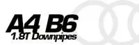 Audi A4 B6 1.8T downpipes